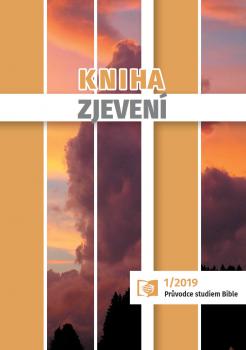 Průvodce studiem Bible 1/2019 (Ranko Stefanović: Kniha Zjevení)